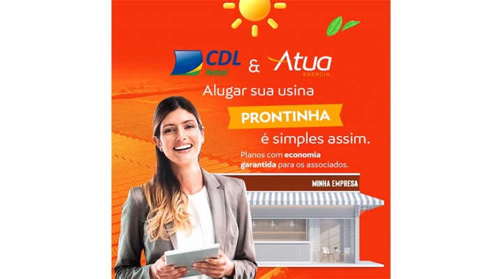 CDL Natal fecha parceria e oferece aluguel de usina de energia solar para associados - Site Oficial da CDL Natal e CDL Jovem Natal CDL Natal fecha parceria e oferece aluguel de usina de energia solar para associados - Site Oficial da CDL Natal e CDL Jovem Natal
